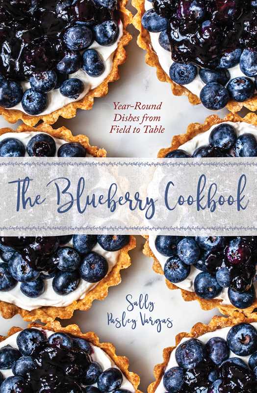 Blueberry Cookbook by Sally Pasley Vargas